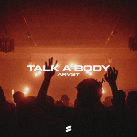 Talk a Body | Boomplay Music