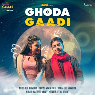 Ghoda Gaadi (From Couple Goals)