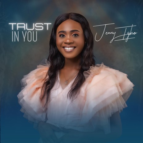 Trust In You | Boomplay Music