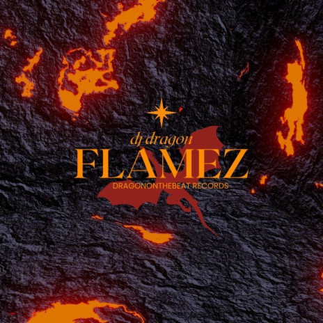FLAMEZ | Boomplay Music
