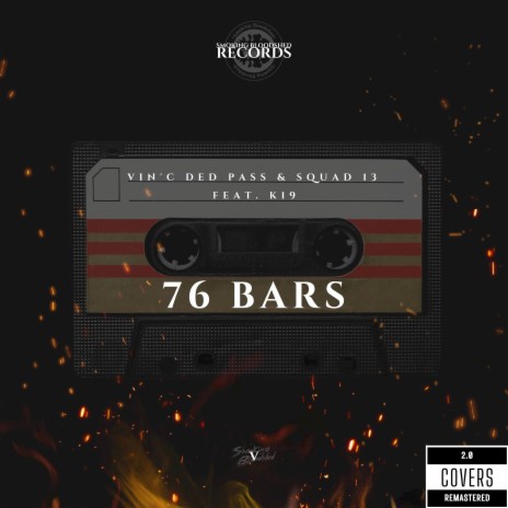 76 Bars (Cover remastered) ft. Squad 13 & K19 | Boomplay Music