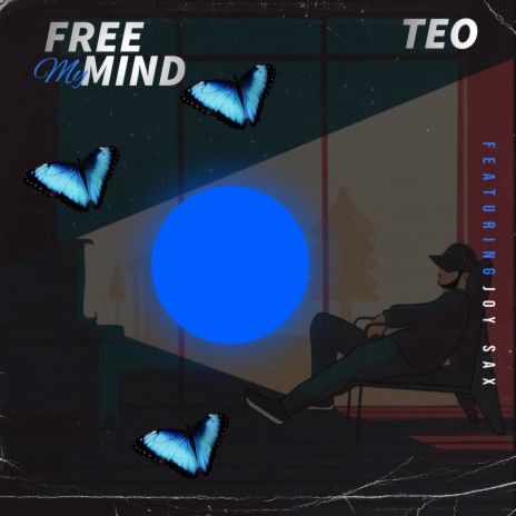 Free My Mind ft. Joy sax | Boomplay Music
