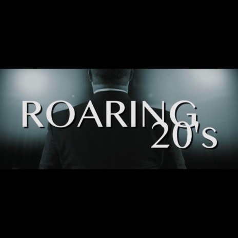 Roaring 20s | Boomplay Music