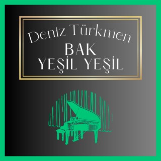 Bak Yeşil Yeşil