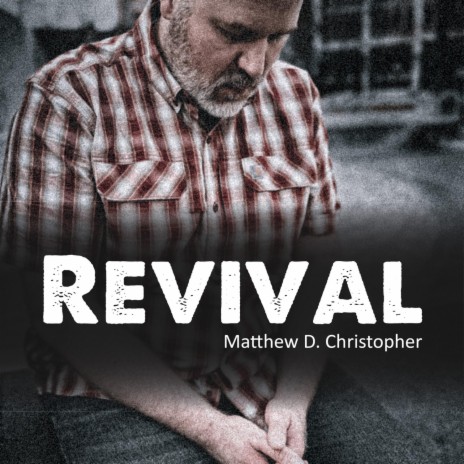 Revival (Single) ft. Christopher Ryan Hodgson | Boomplay Music