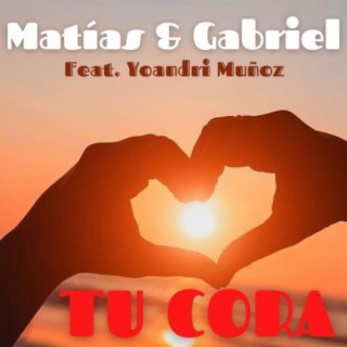 Tu Cora (feat. Yoandri Muñoz)