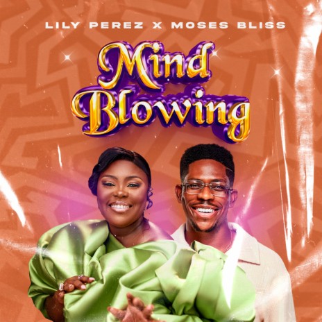 Mind blowing ft. Moses Bliss | Boomplay Music