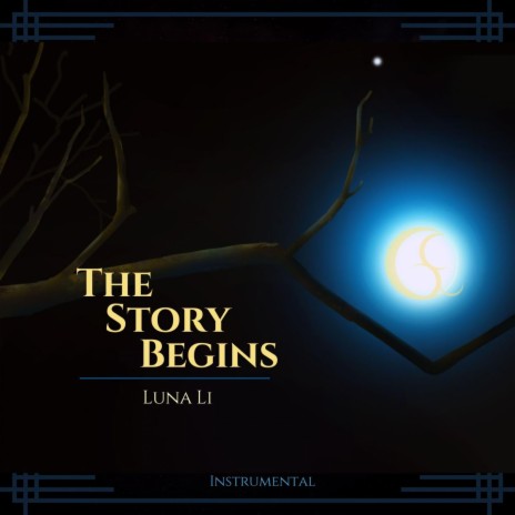 The Story Begins (Instrumental) ft. SQLuna | Boomplay Music