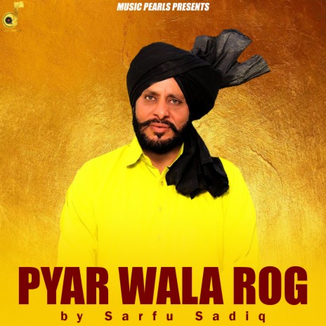 Pyar Wala Rog | Boomplay Music