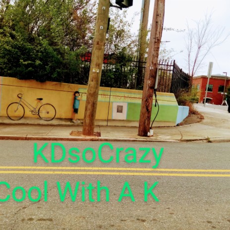 Cool Wit A K | Boomplay Music