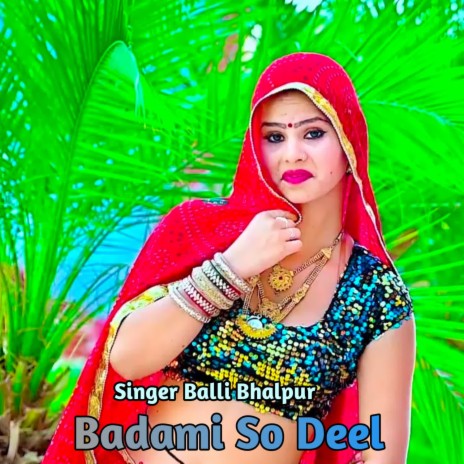 Badami So Deel | Boomplay Music