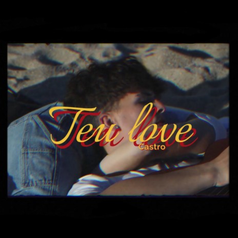 Teu Love | Boomplay Music
