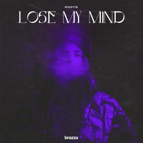 Lose My Mind (Sped Up) ft. Speedster | Boomplay Music