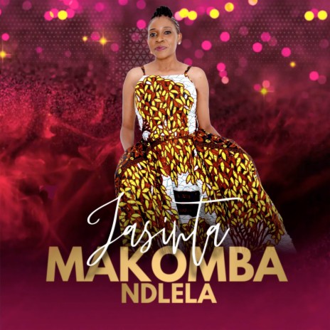 Makomba Ndlela | Boomplay Music