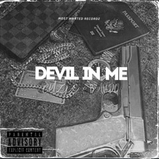 Devil in me ft. Bando lyrics | Boomplay Music