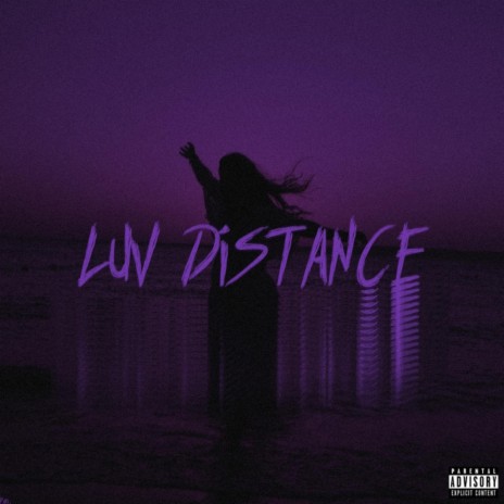 LUV DISTANCE | Boomplay Music