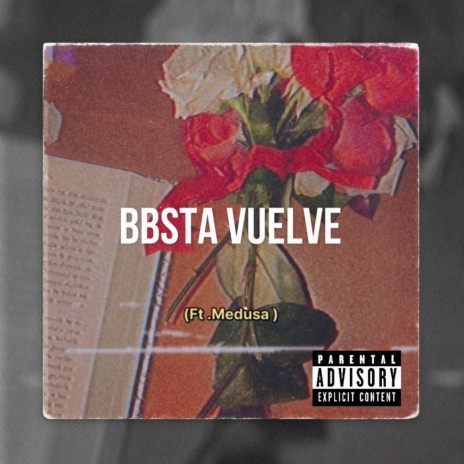 Bbsta vuelve ft. Medusa | Boomplay Music
