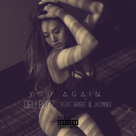 You Again ft. Bribee & JasmineK