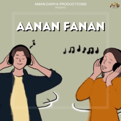 Aanan Fanan ft. Aditya Mishra & Vipin Lyricist | Boomplay Music