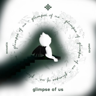 glimpse of us - acoustic