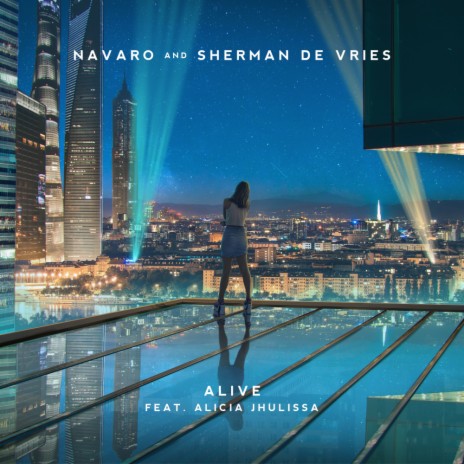 Alive ft. Sherman de Vries & Alicia Jhulissa