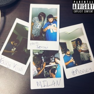 milan. ft. €Money lyrics | Boomplay Music