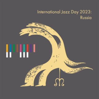 International Jazz Day 2023: Russia