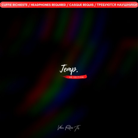 Temp. (8D Edition) | Boomplay Music