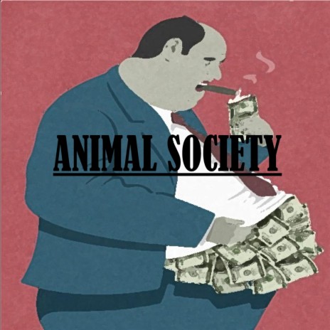 Animal Society | Boomplay Music