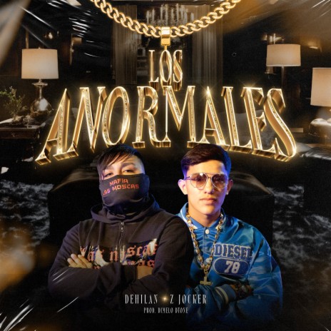 Los Anormales ft. Z Jocker & Dimelo Dtone | Boomplay Music