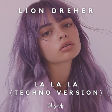 La La La (Techno Version) | Boomplay Music