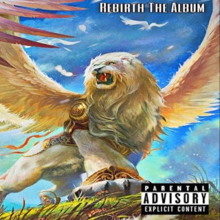 Rebirth The Album