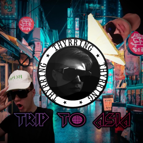 Trip To Asia | Boomplay Music