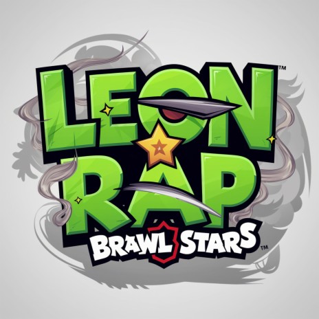 Leon Rap Brawl Stars | Boomplay Music