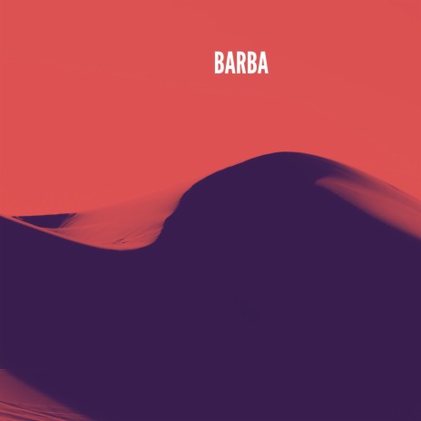 Barba | Boomplay Music