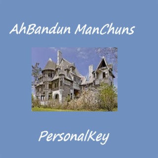 AhBandun ManChuns