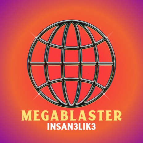 MEGABLASTER | Boomplay Music