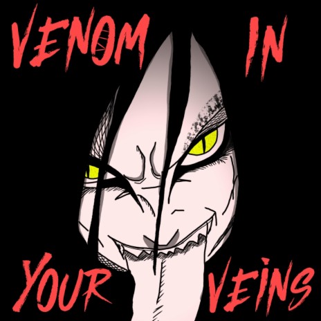 Venom In Your Veins ft. Mike Drop | Boomplay Music