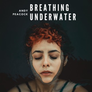 Breathing Underwater