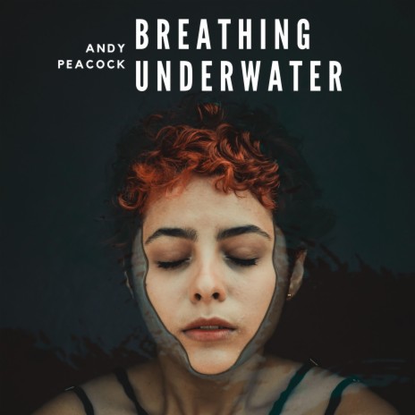 Breathing Underwater | Boomplay Music