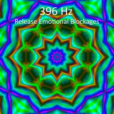 396 Hz Release Emotional Blockages | Boomplay Music