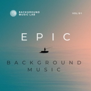 Epic Background Music