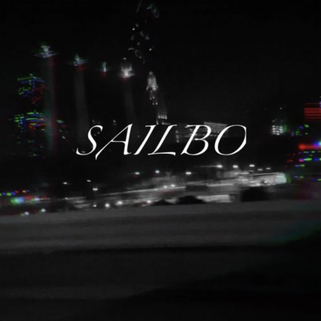 Sailbo | Boomplay Music