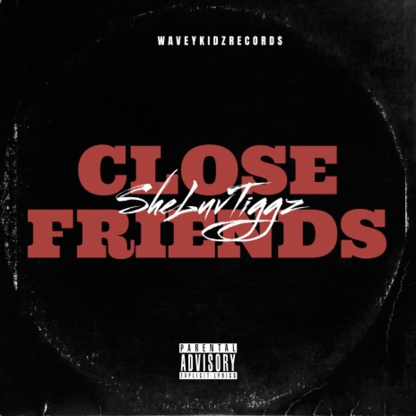 Close Friends | Boomplay Music