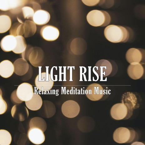 Light Rise | Boomplay Music