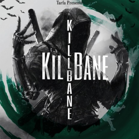 KillBane (Freestyle) | Boomplay Music