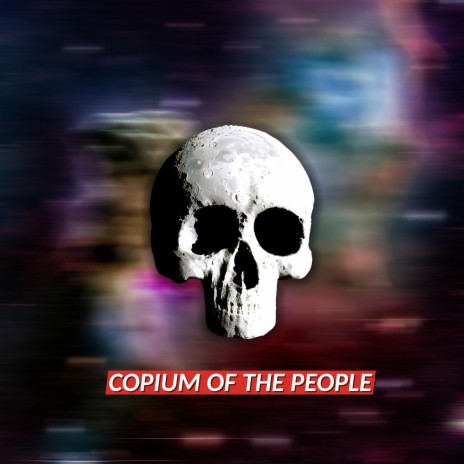 Copium Of The People