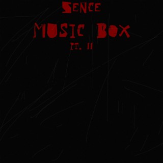 Music Box pt. II