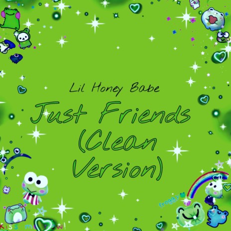 Just Friends (Clean Version) | Boomplay Music