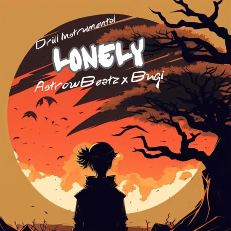 Lonely (Drill) ft. BUGI